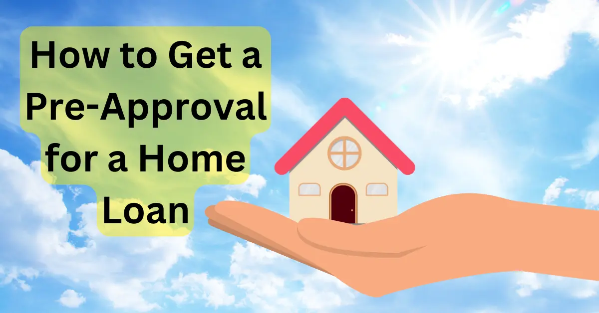 pre approval for home loan