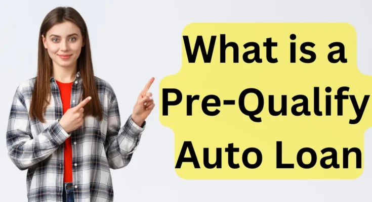 pre qualify auto loan