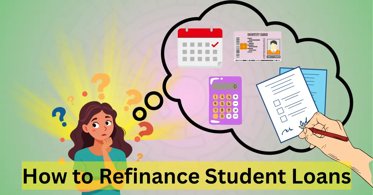 how to refinance student loans